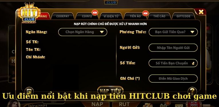 Ưu điểm nổi bật khi nạp tiền HITCLUB chơi game