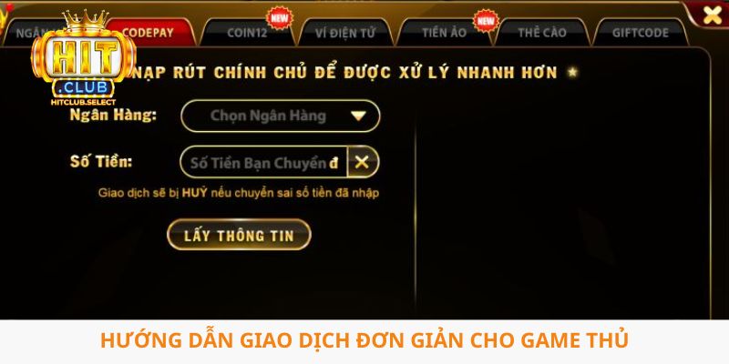 Hitclub 8 Hướng dẫn giao dịch đơn giản cho game thủ